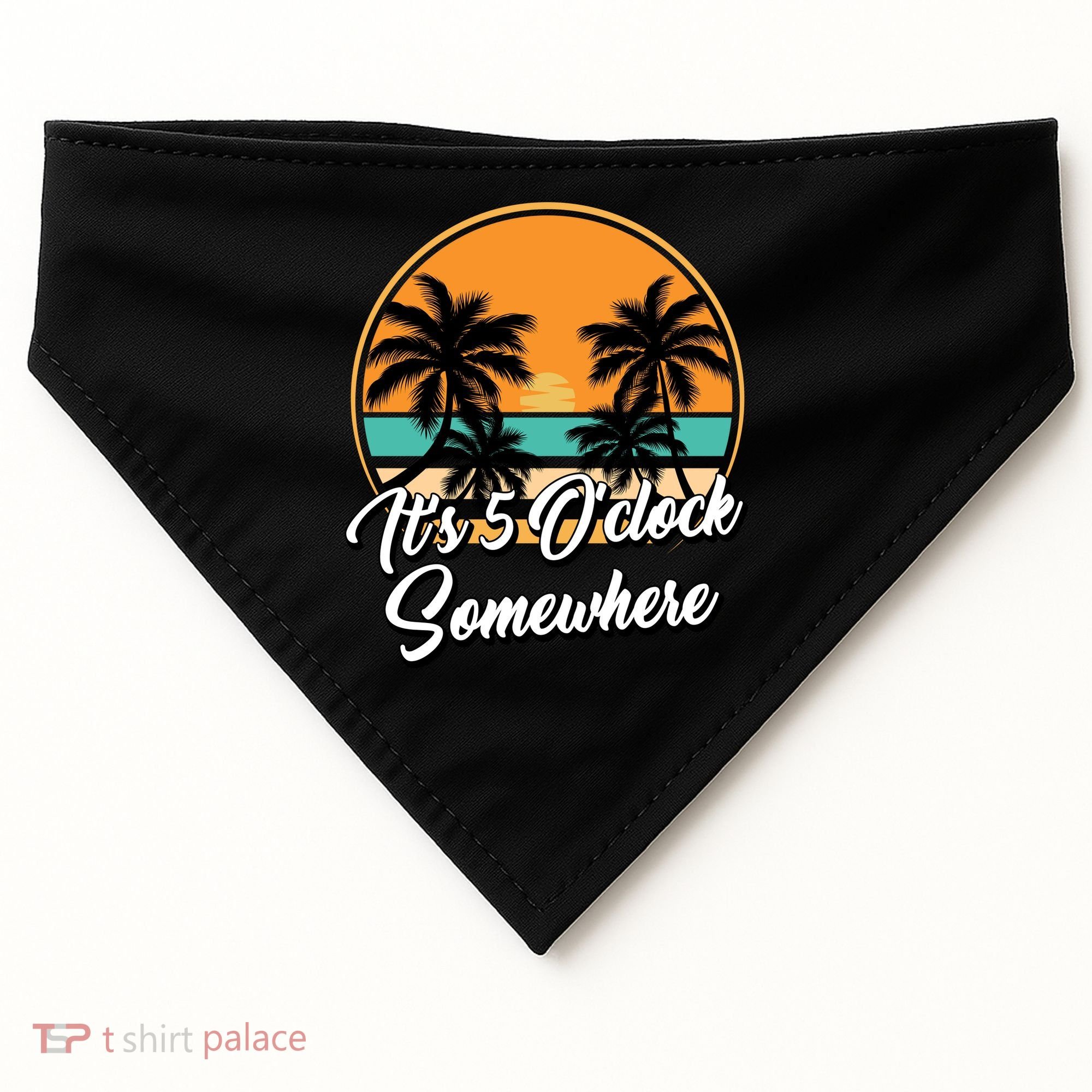 Its 5 O Clock Somewhere Funny Vacation USA-Made Doggie Bandana