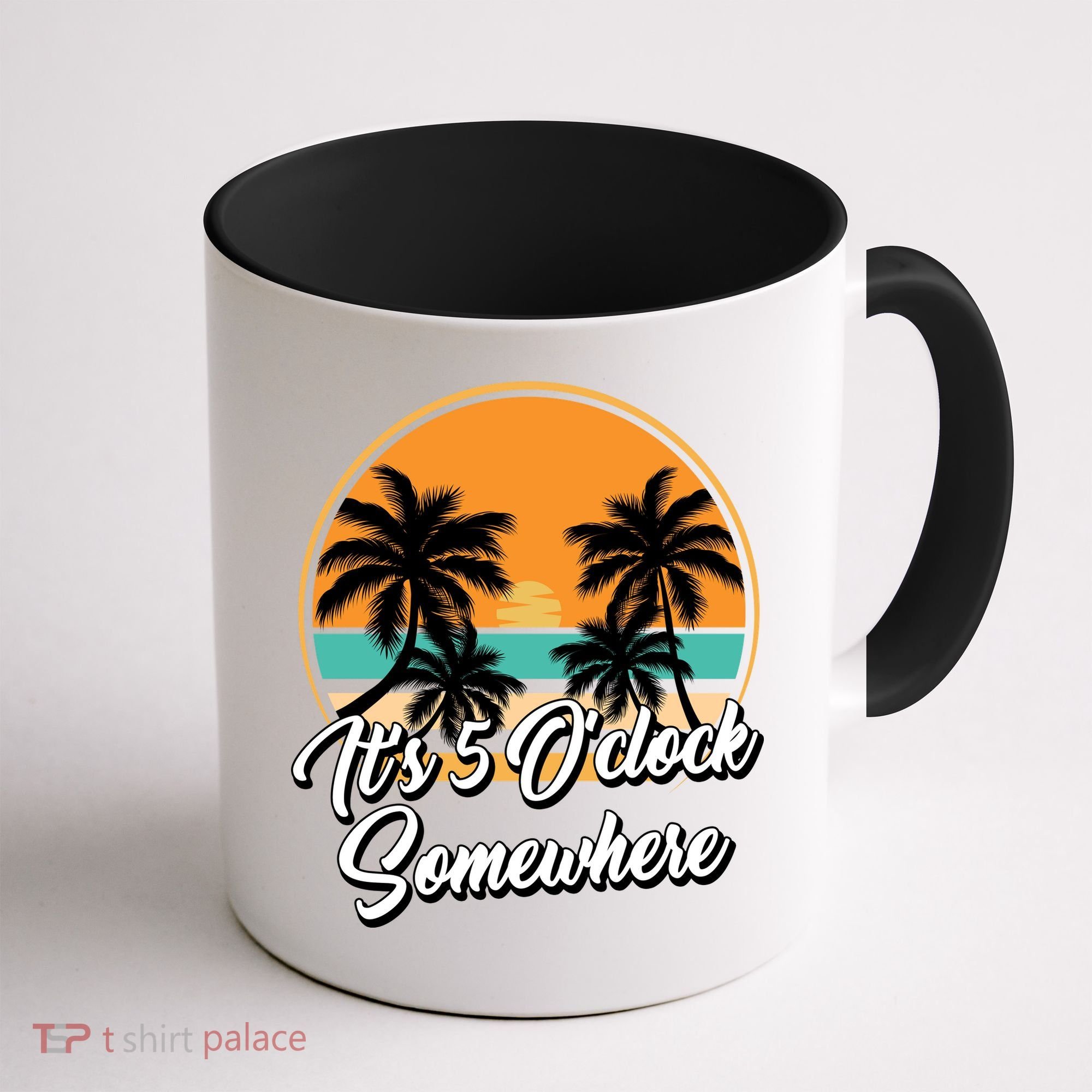 Its 5 O Clock Somewhere Funny Vacation Coffee Mug