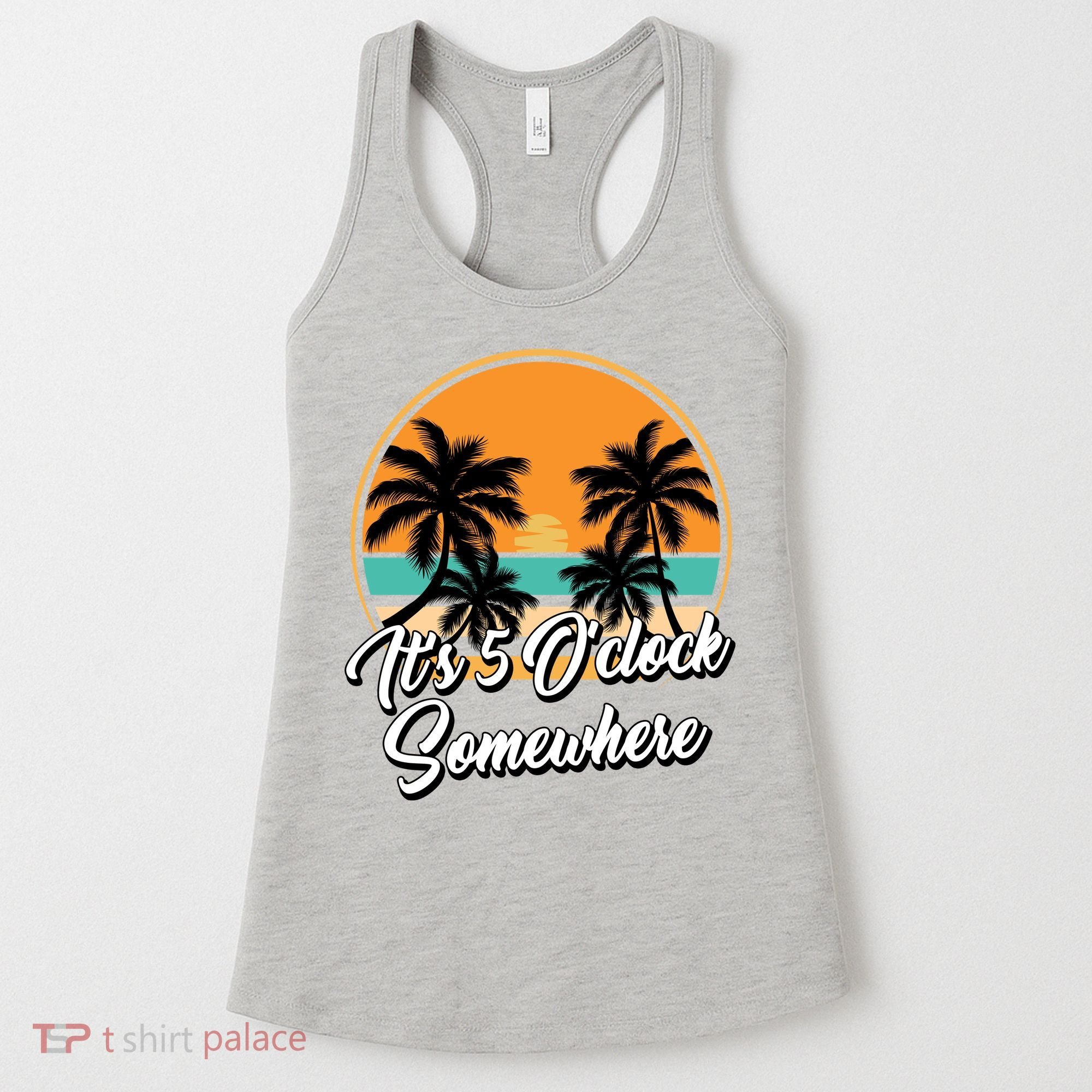 Its 5 O Clock Somewhere Funny Vacation Women's Tank Top