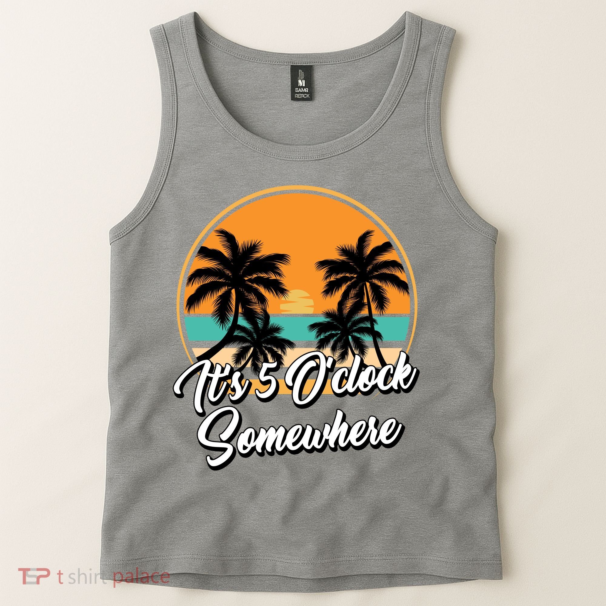 Its 5 O Clock Somewhere Funny Vacation Tank Top