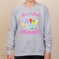 Its 5 O’clock Somewhere Hello Summer Beach Lover Summertime Women's Sweatshirt thumb 0