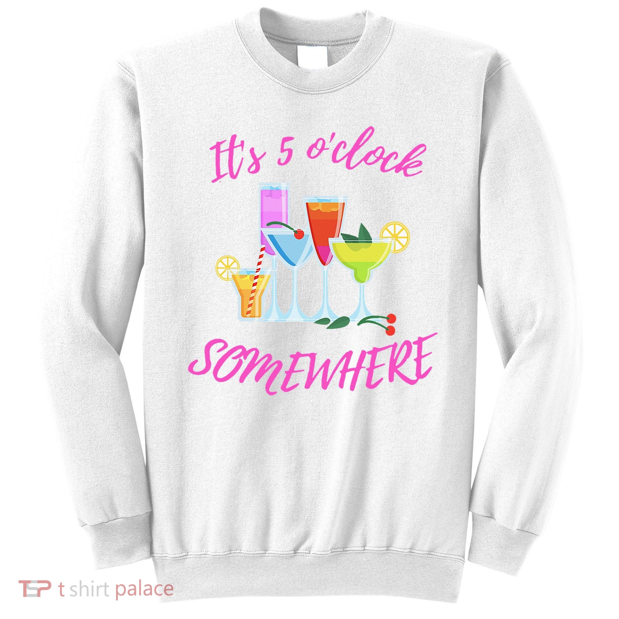 Its 5 O’clock Somewhere Hello Summer Beach Lover Summertime Sweatshirt