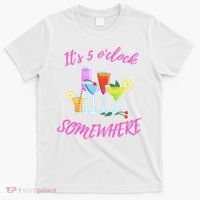 Its 5 O’clock Somewhere Hello Summer Beach Lover Summertime T-Shirt thumb 0