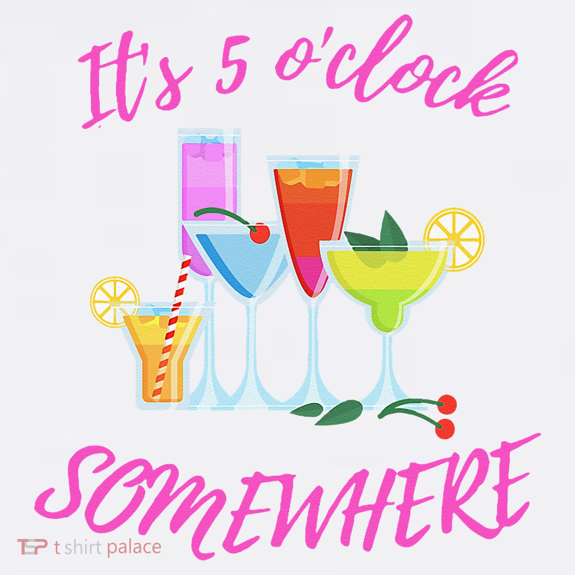 Its 5 O’clock Somewhere Hello Summer Beach Lover Summertime T-Shirt