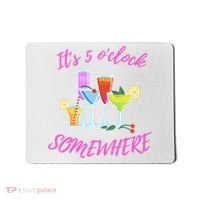 Its 5 O’clock Somewhere Hello Summer Beach Lover Summertime Mousepad thumb 0