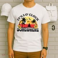 Its 5 O’clock Somewhere Summer Retro Sunset Drinking T-Shirt thumb 6