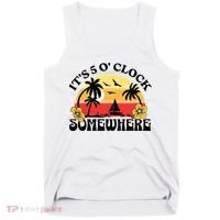 Its 5 O’clock Somewhere Summer Retro Sunset Drinking Tank Top thumb 0