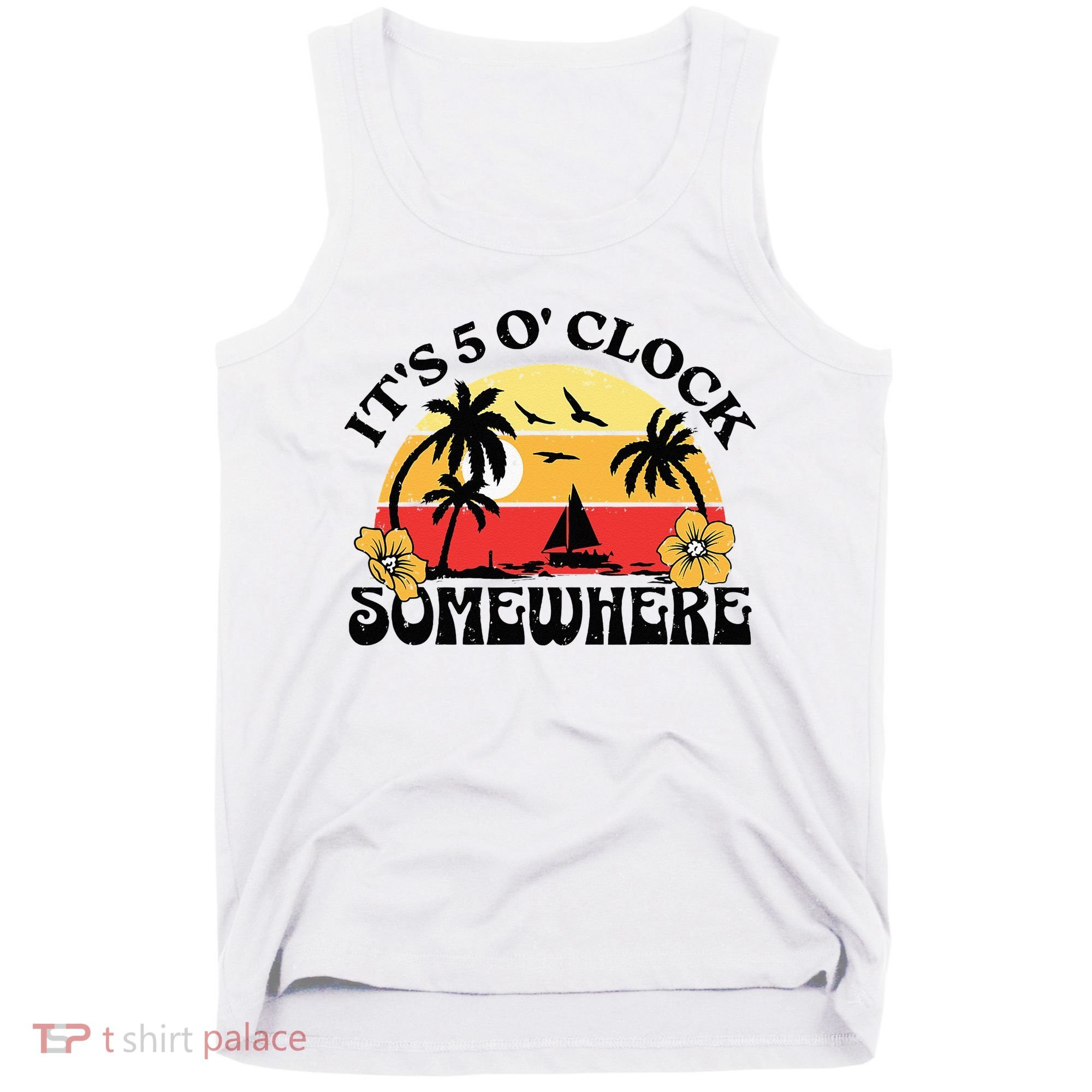 Its 5 O’clock Somewhere Summer Retro Sunset Drinking Tank Top