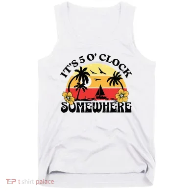 Its 5 O’clock Somewhere Summer Retro Sunset Drinking Tank Top