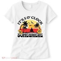 Its 5 O’clock Somewhere Summer Retro Sunset Drinking Women's T-Shirt thumb 0