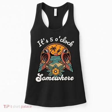 Its 5 O’clock Somewhere Parrot Summer Beach Sunset Drinking Women's Tank Top