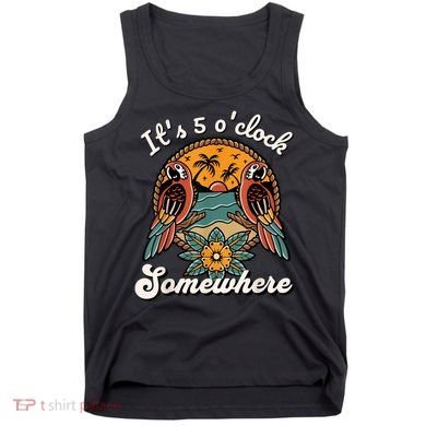 Its 5 O’clock Somewhere Parrot Summer Beach Sunset Drinking Tank Top