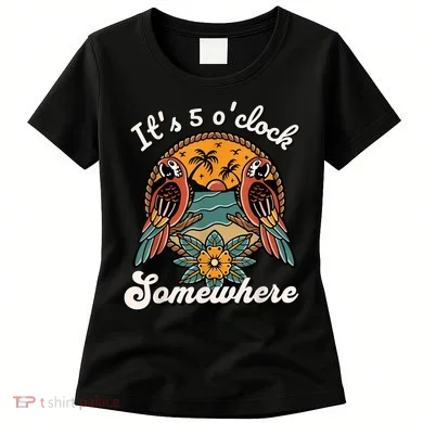 Its 5 O’clock Somewhere Parrot Summer Beach Sunset Drinking Women's T-Shirt