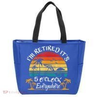 It's 5 O'Clock Everywhere I'm Retired Summer Retirement Tote Bag thumb 0