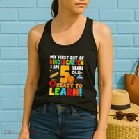 Im 5 Ready To Learn My First Day Of School Kindergarten Women's Tank Top thumb 2