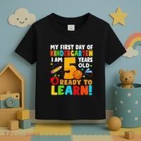 Im 5 Ready To Learn My First Day Of School Kindergarten Toddler T-Shirt thumb 3