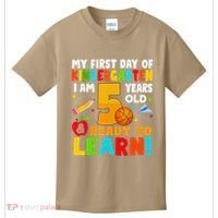 Im 5 Ready To Learn My First Day Of School Kindergarten Kids T-Shirt thumb 0