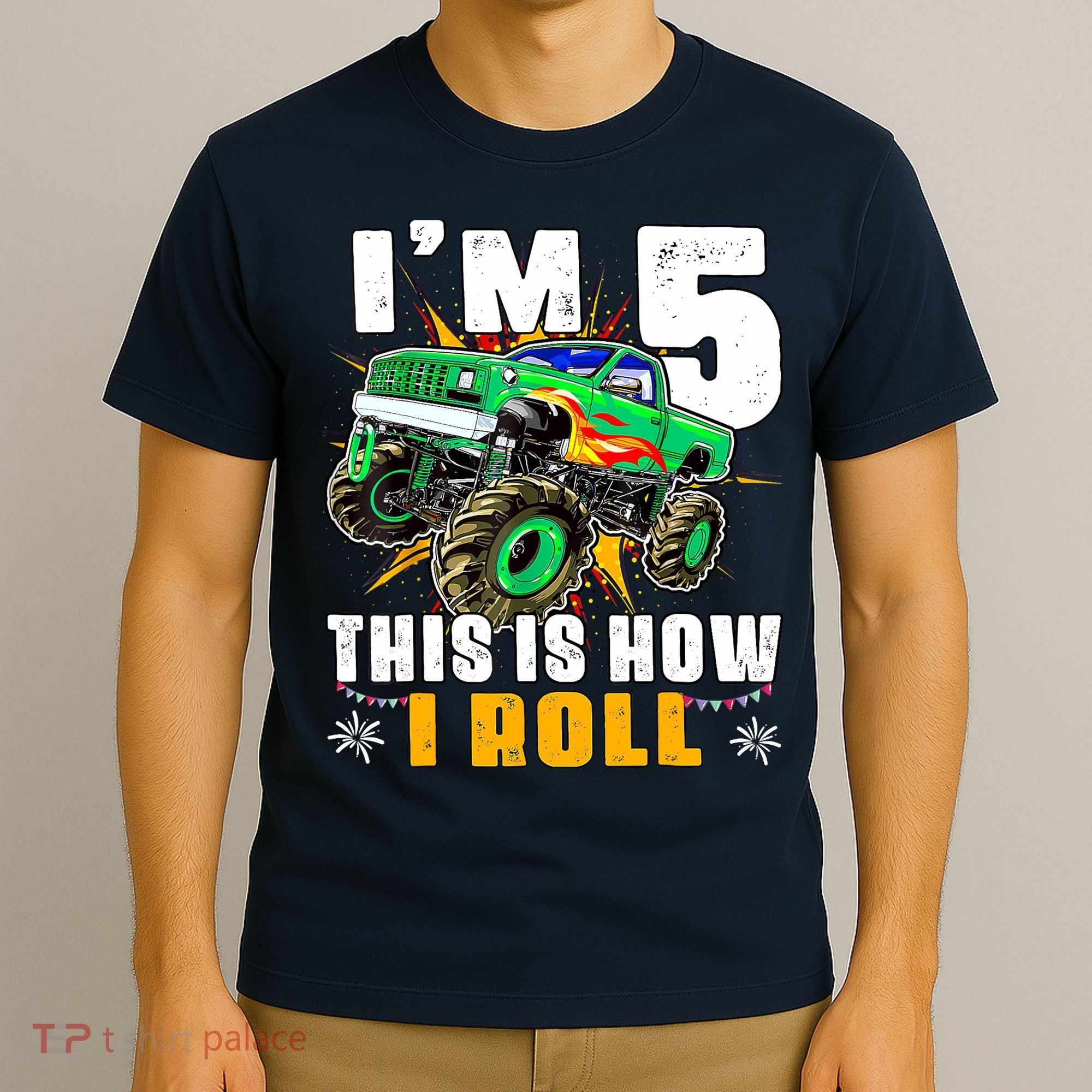 Im 5 This Is How I Roll Monster Truck 5th Birthday Boy T-Shirt