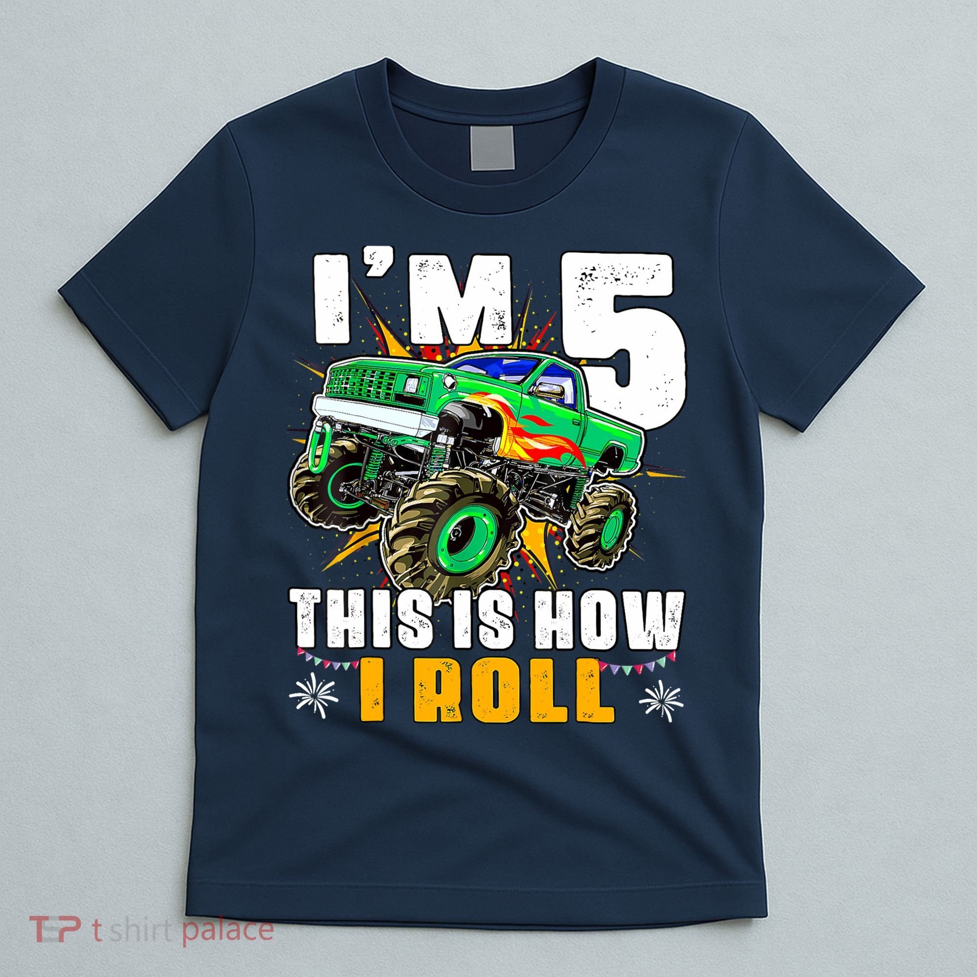 Im 5 This Is How I Roll Monster Truck 5th Birthday Boy T-Shirt