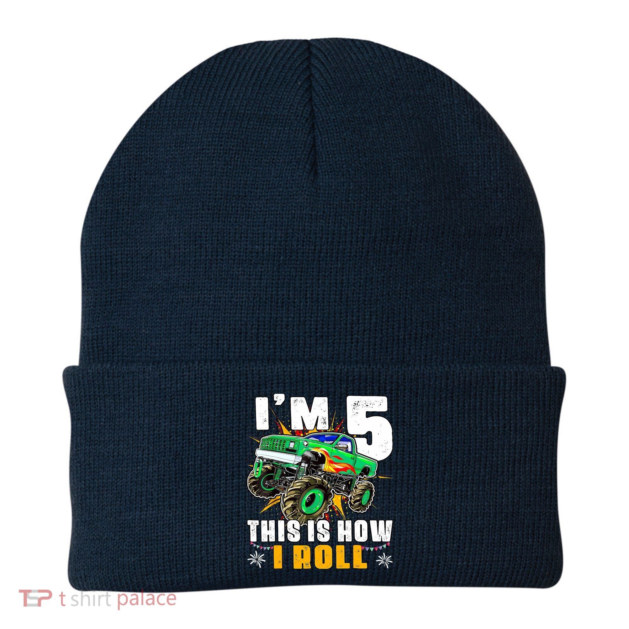 Im 5 This Is How I Roll Monster Truck 5th Birthday Boy Beanie