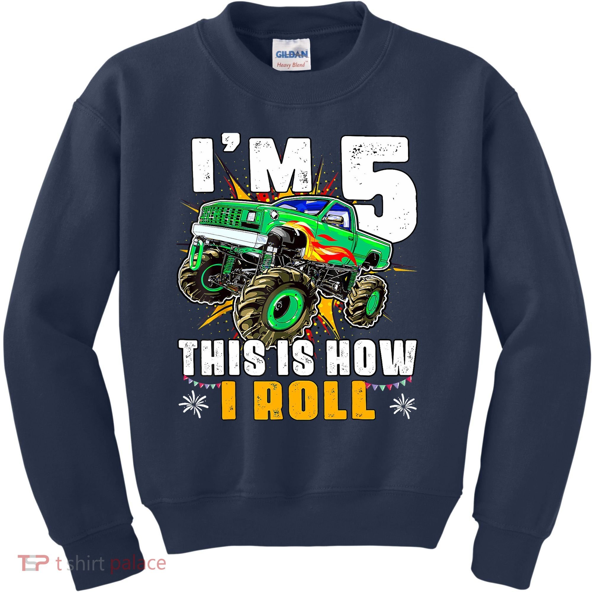 Im 5 This Is How I Roll Monster Truck 5th Birthday Boy Kids Sweatshirt