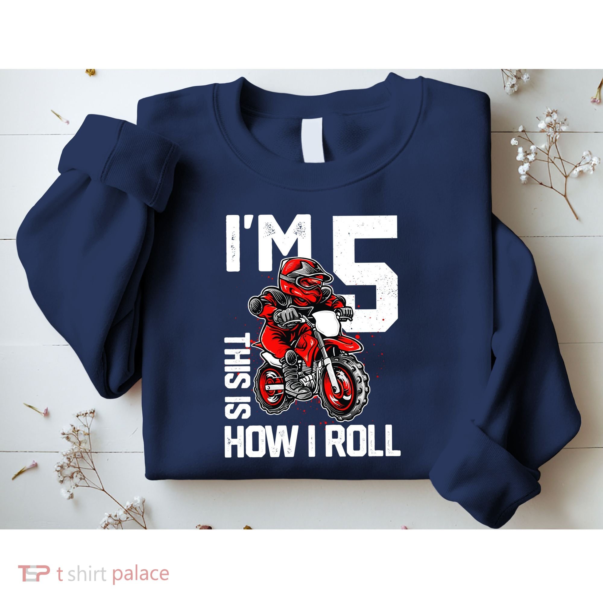 Im 5 This Is How I Roll Dirt Bike 5th Birthday Party Boy Sweatshirt