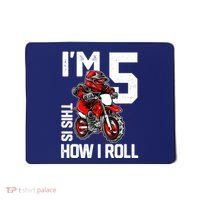 Im 5 This Is How I Roll Dirt Bike 5th Birthday Party Boy Mousepad thumb 0