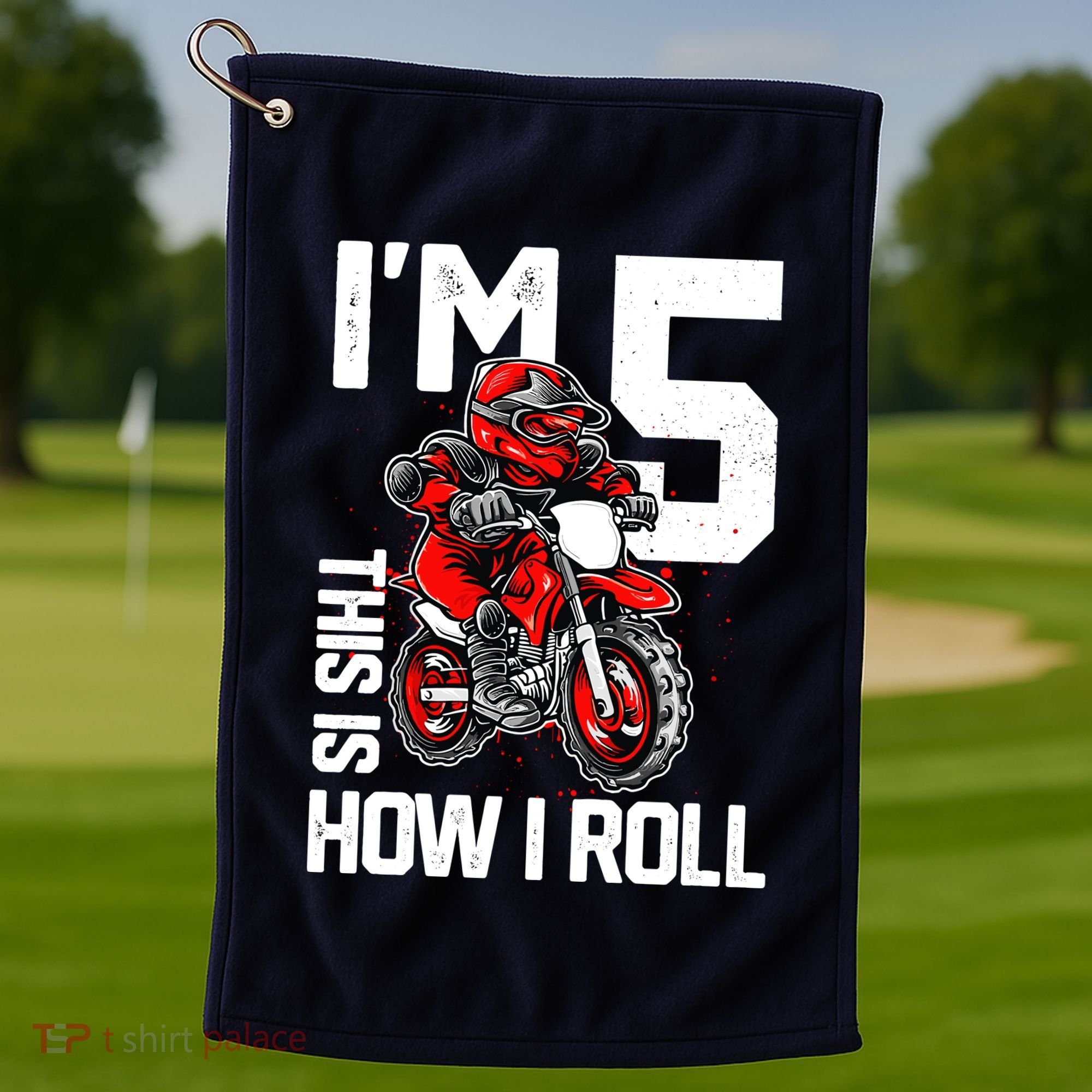 Im 5 This Is How I Roll Dirt Bike 5th Birthday Party Boy Golf Towel