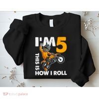IM 5 This Is How I Roll Dirt Bike 5th Birthday Party Boy Sweatshirt thumb 2