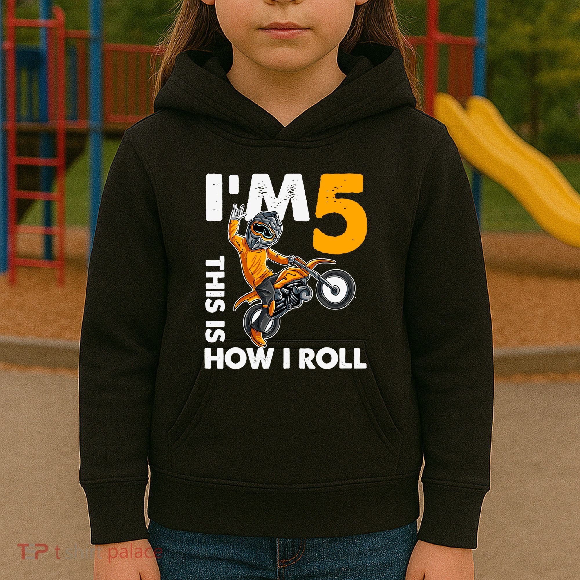 IM 5 This Is How I Roll Dirt Bike 5th Birthday Party Boy Kids Hoodie