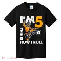 IM 5 This Is How I Roll Dirt Bike 5th Birthday Party Boy Kids T-Shirt thumb 0