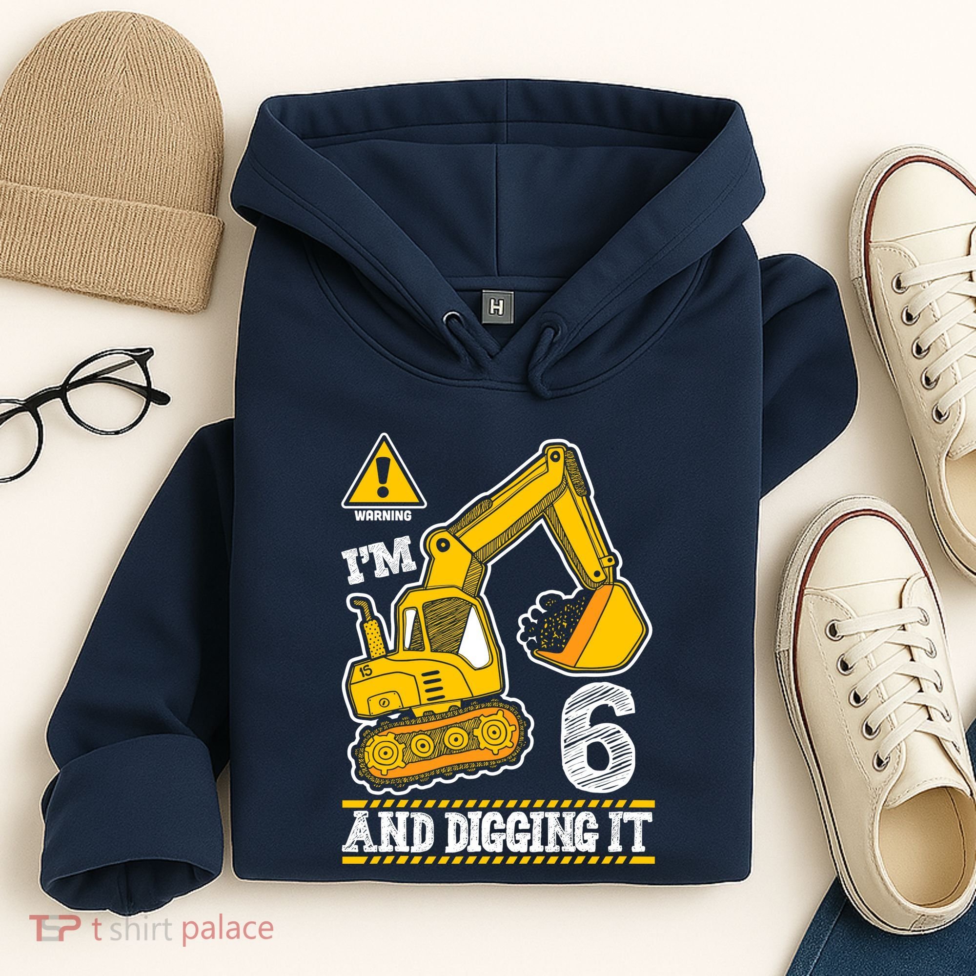 IM 6 And Digging It 6th Birthday Boy Construction Hoodie