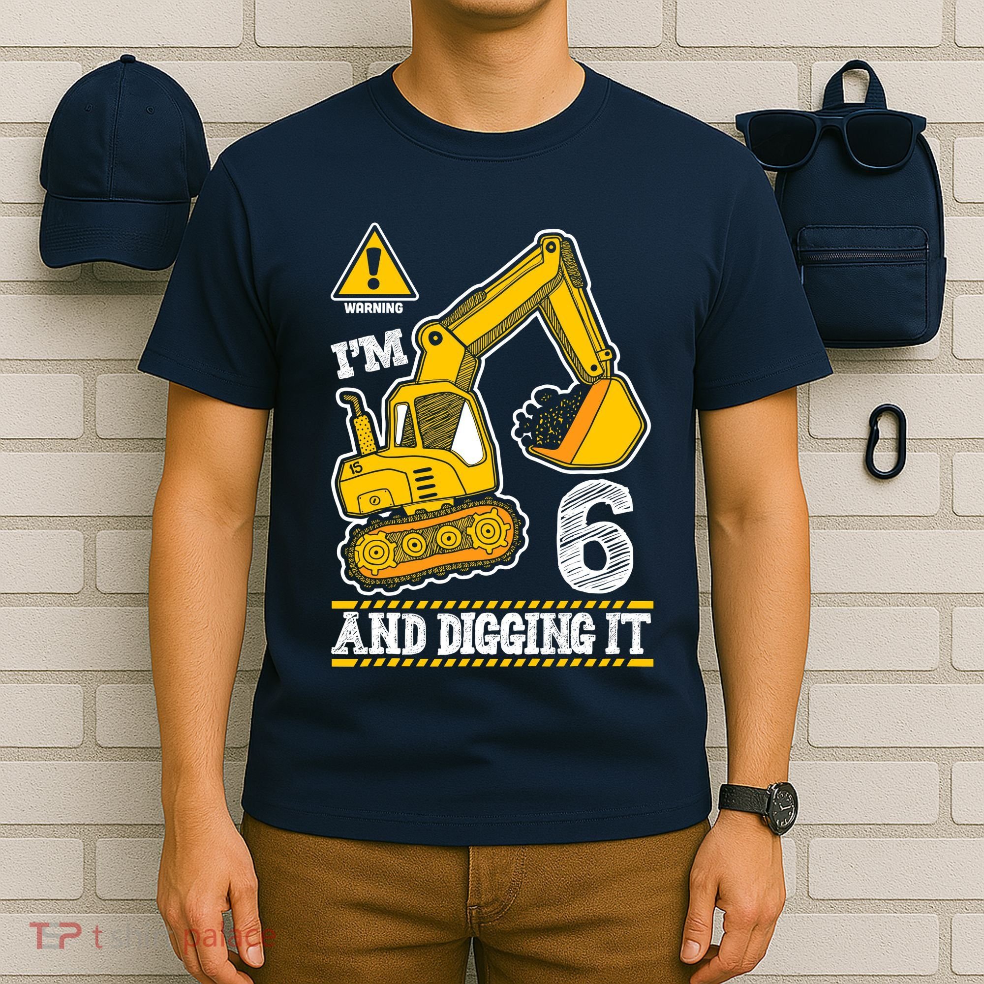 IM 6 And Digging It 6th Birthday Boy Construction T-Shirt