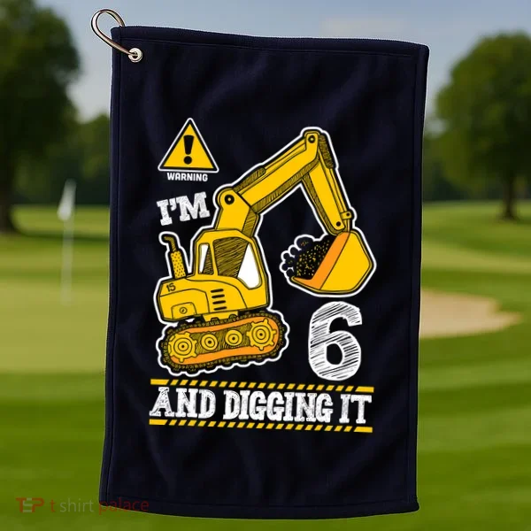 IM 6 And Digging It 6th Birthday Boy Construction Golf Towel