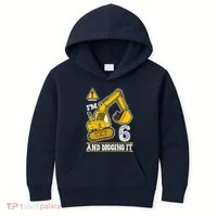 IM 6 And Digging It 6th Birthday Boy Construction Kids Hoodie thumb 0