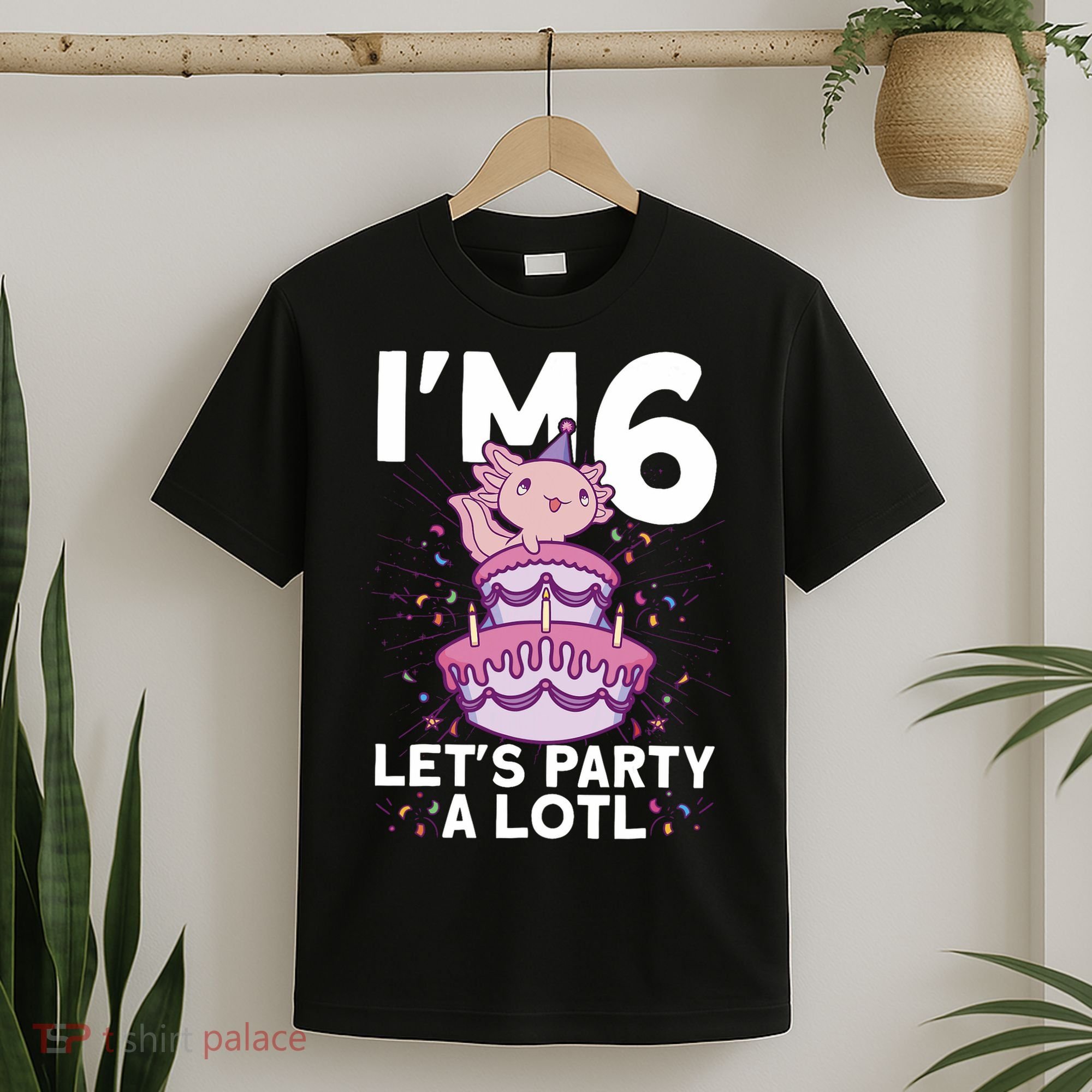I'm 6 Bday Axolotl Party Cute 6th Birthday Axolotl T-Shirt