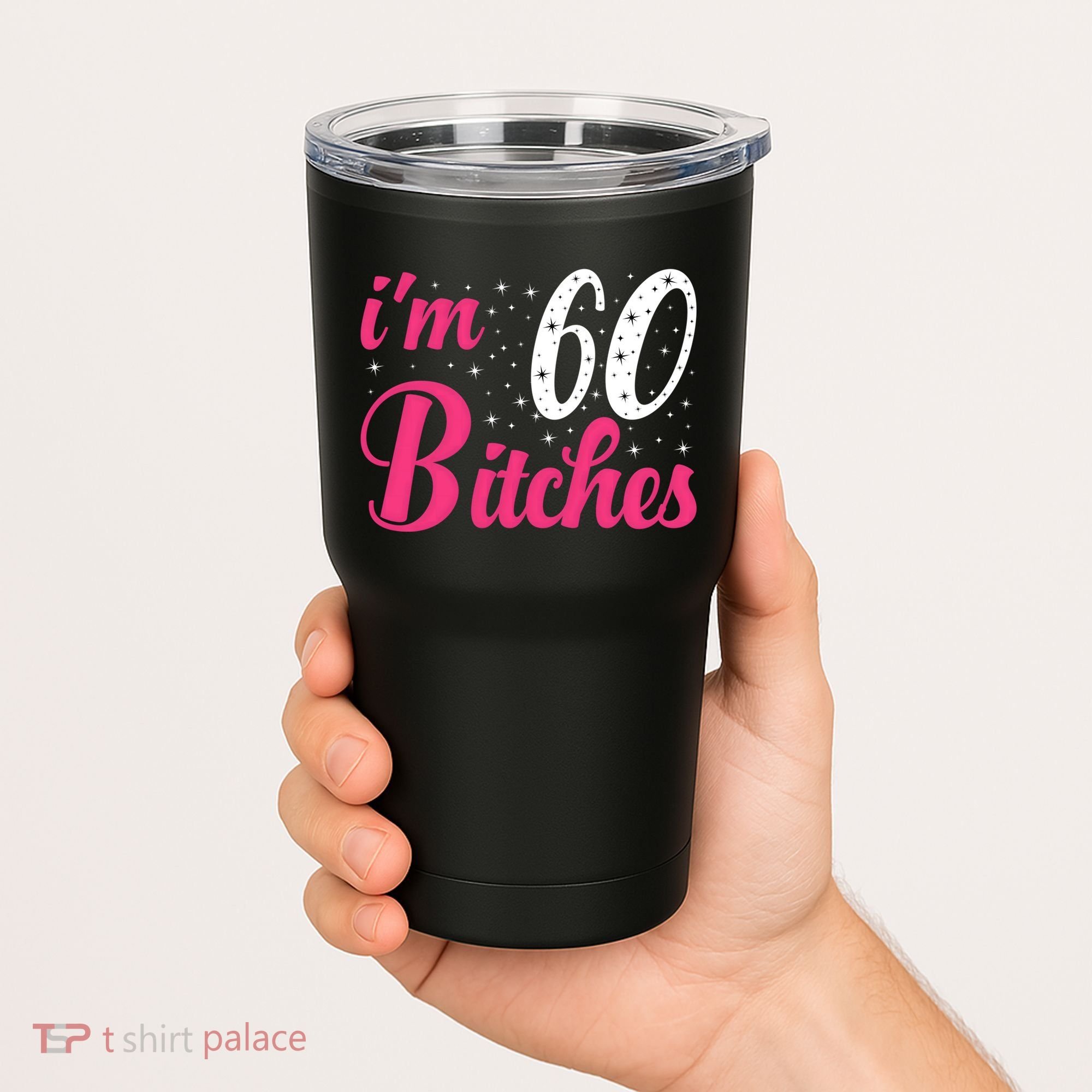 I'm 60 Bitches Wo 60th Birthday 60 Years Old Birthday Long Sleeve Tumbler