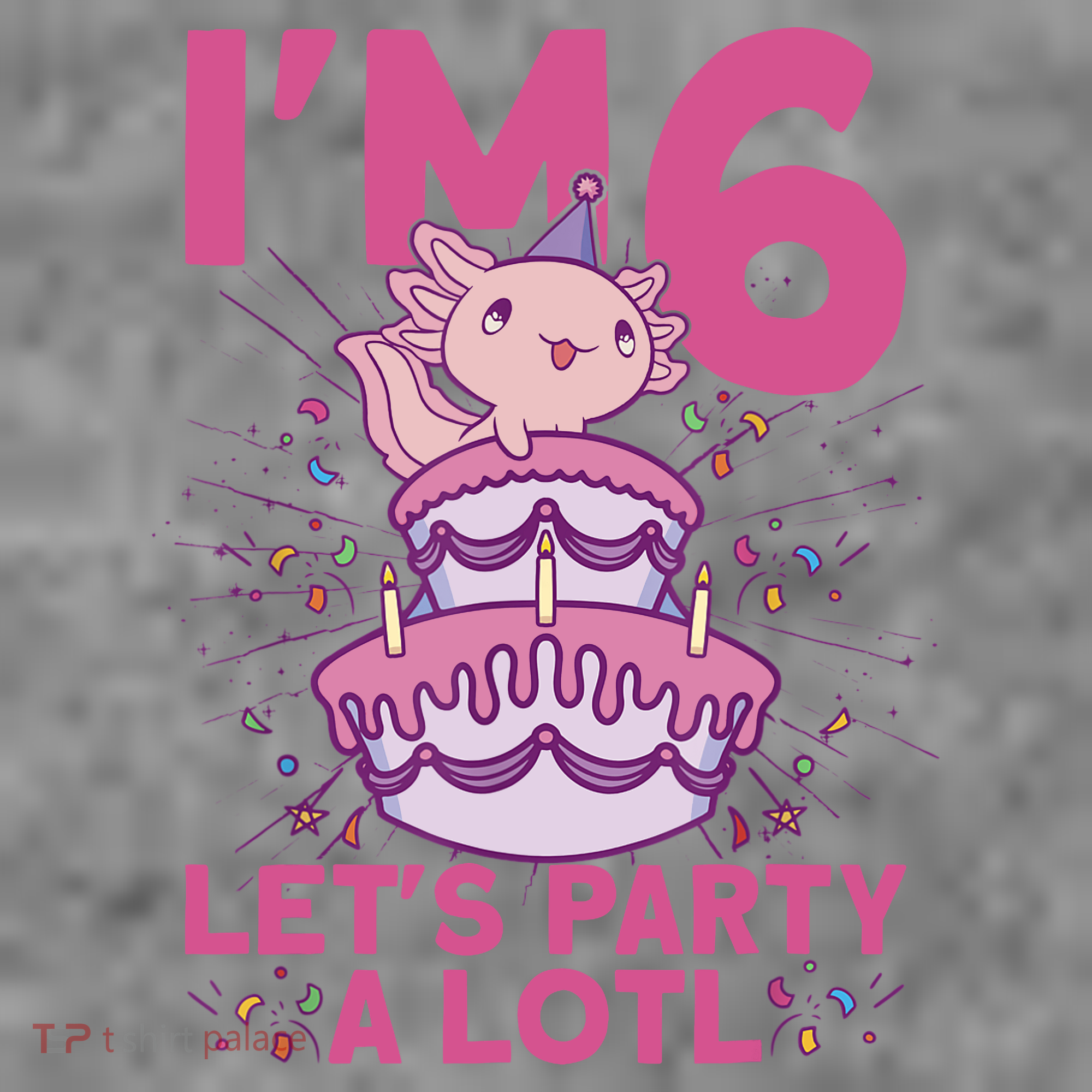 I'm 6 Bday Axolotl Party Cute 6th Birthday Axolotl Toddler Hoodie