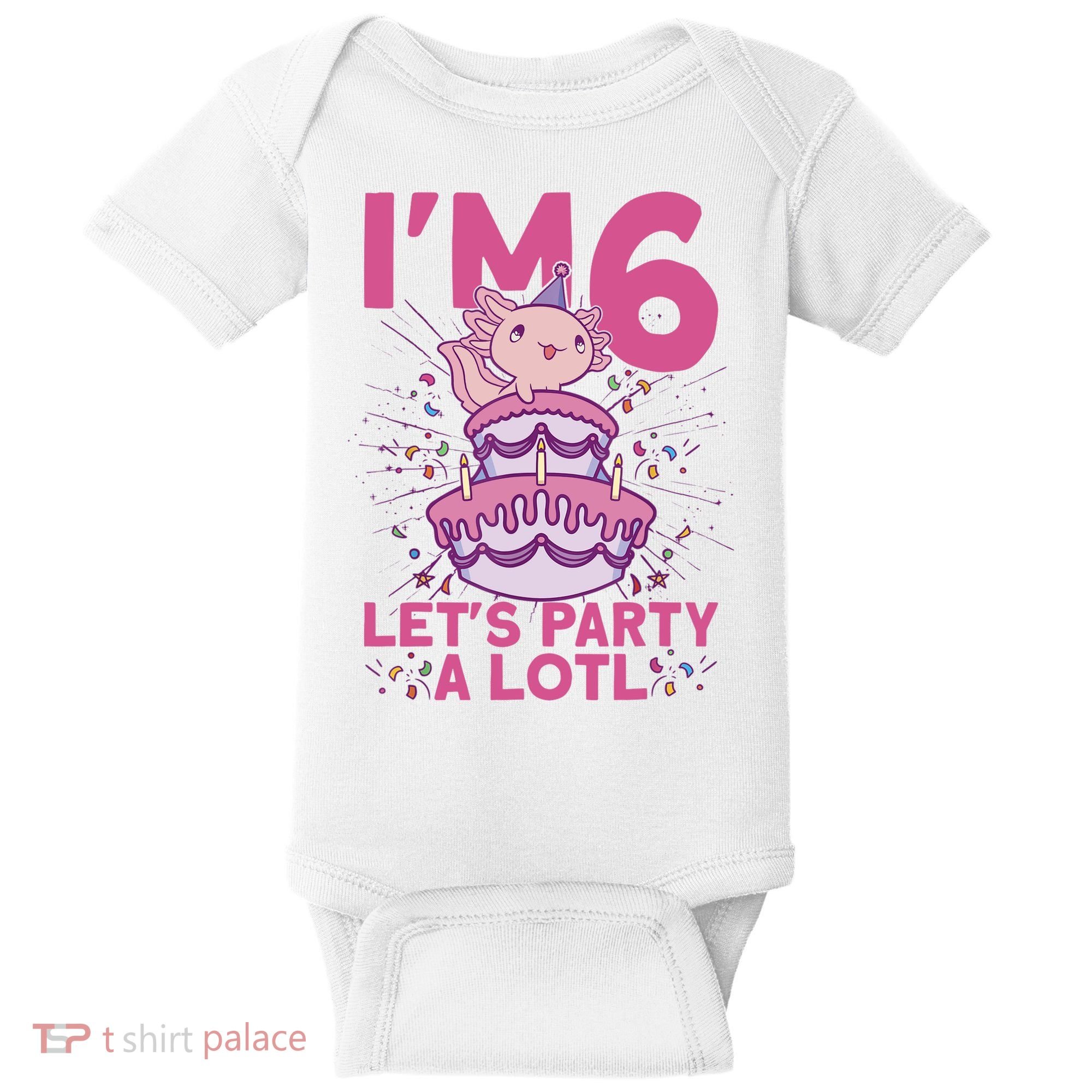 I'm 6 Bday Axolotl Party Cute 6th Birthday Axolotl Baby Bodysuit