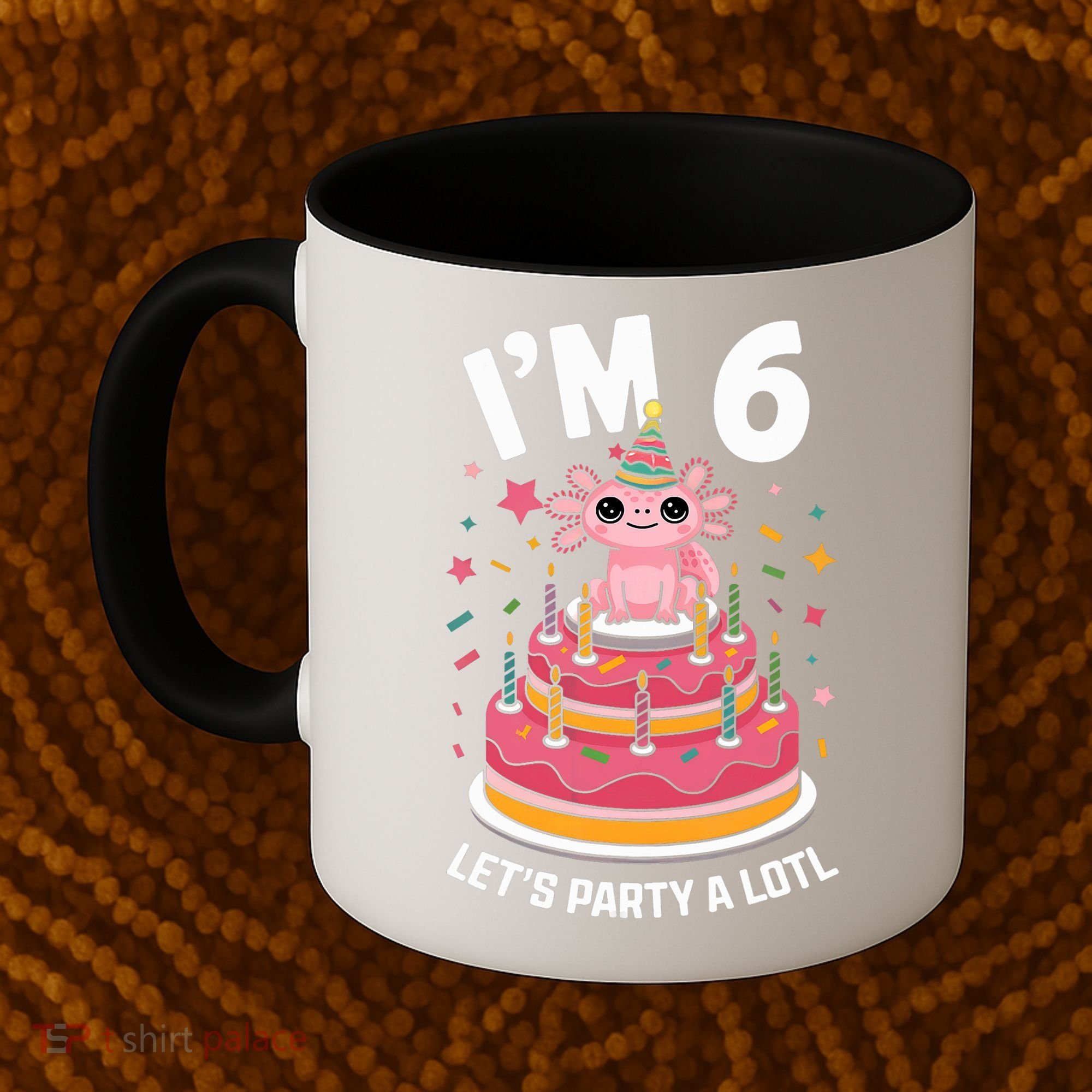 I'm 6 Birthday Axolotl Party 6th Birthday Cute Axolotl Coffee Mug