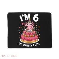 I'm 6 Birthday Axolotl Party 6th Birthday Cute Axolotl Mousepad thumb 0