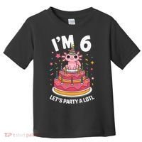 I'm 6 Birthday Axolotl Party 6th Birthday Cute Axolotl Toddler T-Shirt thumb 0
