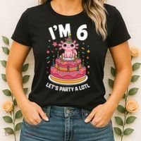 I'm 6 Birthday Axolotl Party 6th Birthday Cute Axolotl Women's T-Shirt thumb 2