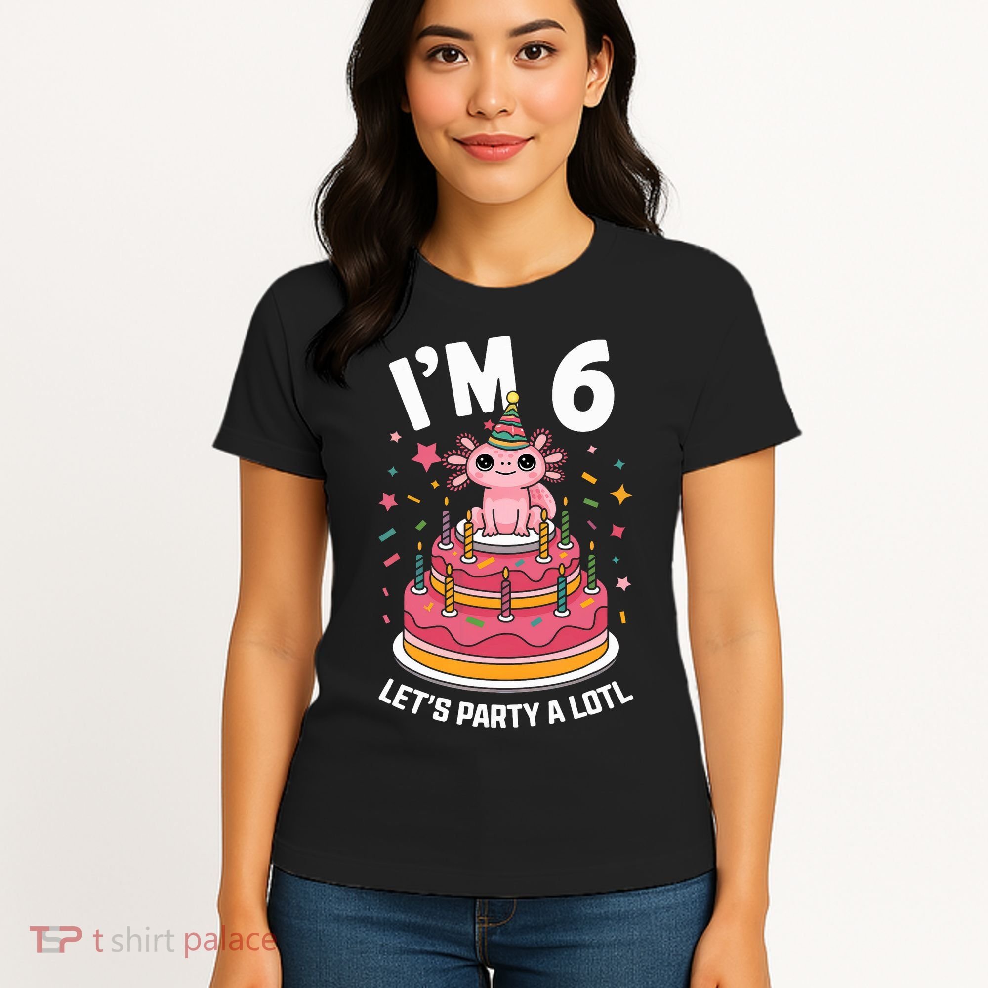 I'm 6 Birthday Axolotl Party 6th Birthday Cute Axolotl Women's T-Shirt