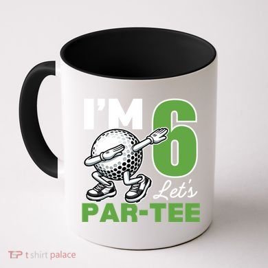 IM 6 LetS Par 6th Years Old Golf Party Birthday Gift Coffee Mug