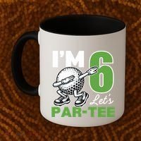IM 6 LetS Par 6th Years Old Golf Party Birthday Gift Coffee Mug thumb 2