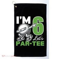 IM 6 LetS Par 6th Years Old Golf Party Birthday Gift Golf Towel thumb 0