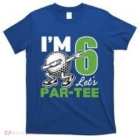 IM 6 LetS Par 6th Years Old Golf Party Birthday Gift T-Shirt thumb 0