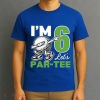 IM 6 LetS Par 6th Years Old Golf Party Birthday Gift T-Shirt thumb 3