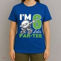 IM 6 LetS Par 6th Years Old Golf Party Birthday Gift T-Shirt thumb 4